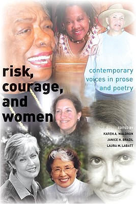 Risk, Courage, and Women