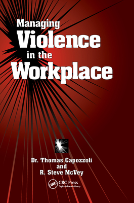 Managing Violence in the Workplace