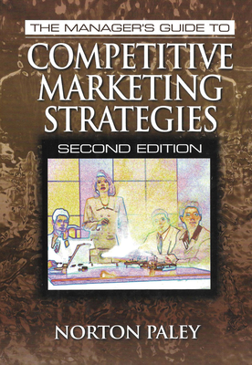 The Manager's Guide to Competitive Marketing Strategies, Second Edition