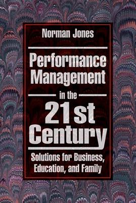 Performance Management in the 21st Century