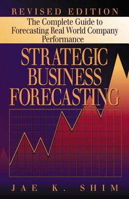 Strategic Business Forecasting