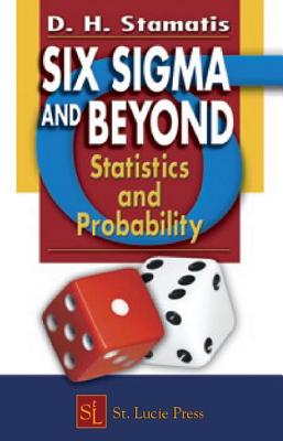 Six Sigma and Beyond