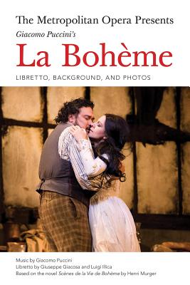 Metropolitan Opera Presents: Puccini''s La Boheme