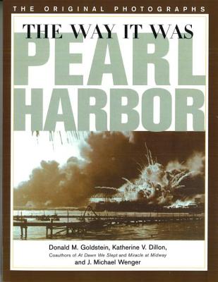 The Way it Was - Pearl Harbor