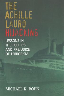 The "Achille Lauro" Hijacking