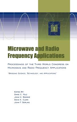 Microwave and Radio Frequency Applications