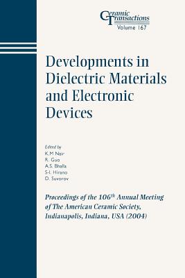 Developments in Dielectric Materials and Electronic Devices