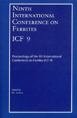 Ninth International Conference on Ferrites (ICF-9)