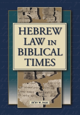 Hebrew Law in Biblical Times