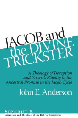 Jacob and the Divine Trickster