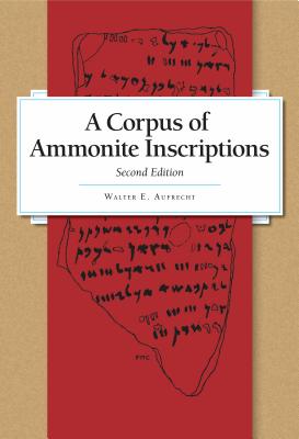 A Corpus of Ammonite Inscriptions