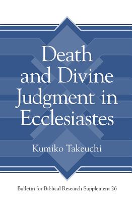 Death and Divine Judgment in Ecclesiastes