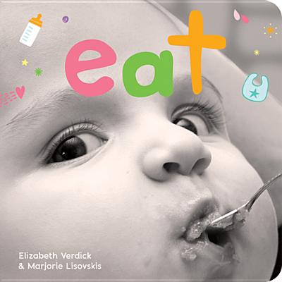 Eat (Happy Healthy Baby)