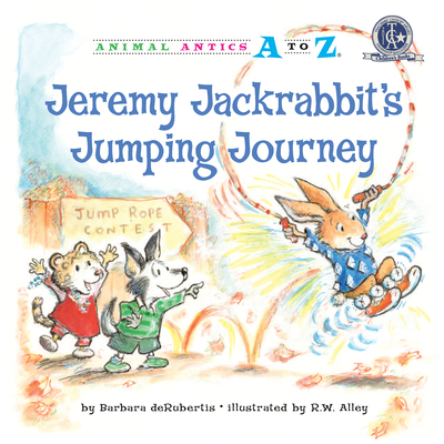 Jeremy Jackrabbit''s Jumping Journey