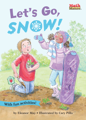 Let''s Go, Snow!
