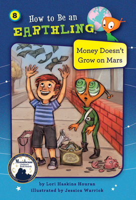 Money Doesn''t Grow on Mars (Book 8)