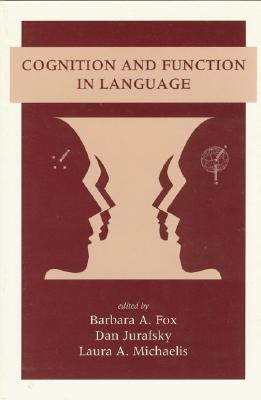 Cognition and Function in Language