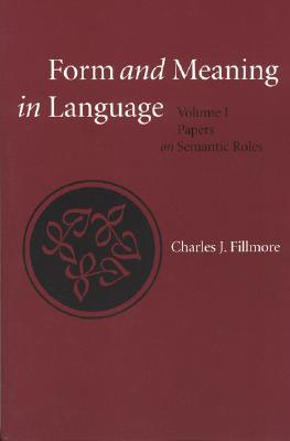 Form and Meaning in Language