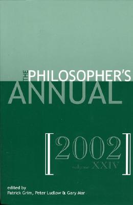 The Philosopher's Annual, Volume 24