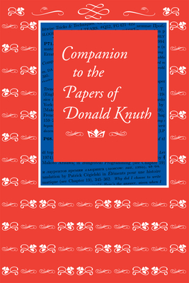 Companion to the Papers of Donald Knuth