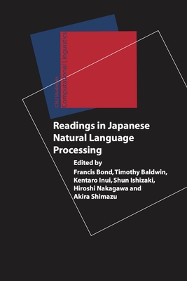 Readings in Japanese Natural Language Processing