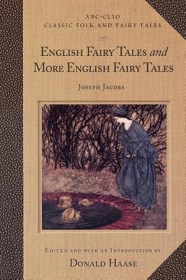 English Fairy Tales and More English Fairy Tales