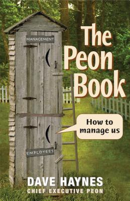 THE PEON BOOK - HOW TO MANAGE