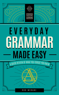 Everyday Grammar Made Easy