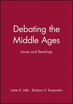 Debating the Middle Ages