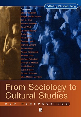 From Sociology to Cultural Studies