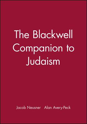 The Blackwell Companion to Judaism