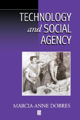 Technology and Social Agency