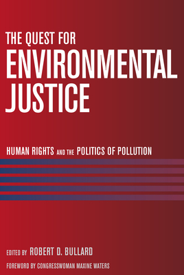 The Quest For Environmental Justice