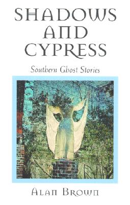 Shadows and Cypress