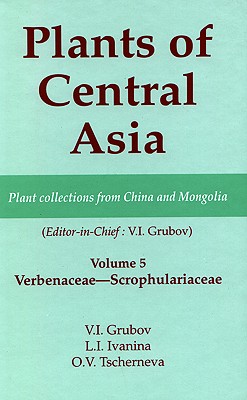 Plants of Central Asia - Plant Collection from China and Mongolia, Vol. 5