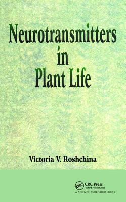 Neurotransmitters in Plant Life