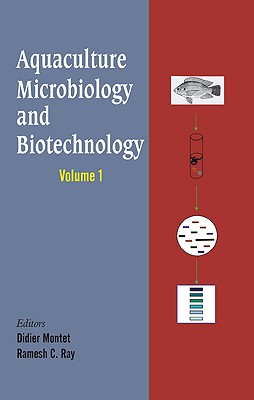 Aquaculture Microbiology and Biotechnology, Vol. 1