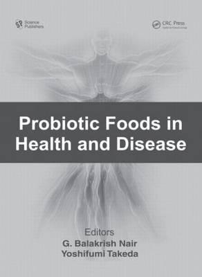 Probiotic Foods in Health and Disease