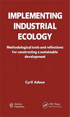 Implementing Industrial Ecology