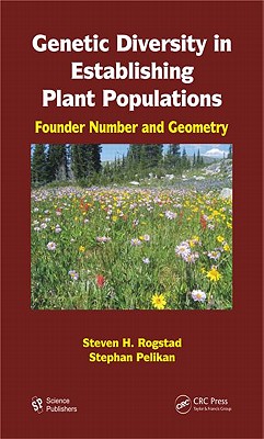 Genetic Diversity in Establishing Plant Populations