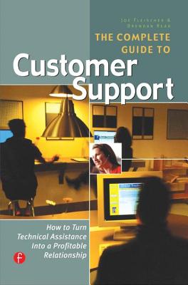 The Complete Guide to Customer Support