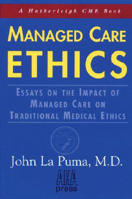 Managed Care Ethics