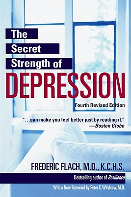 The Secret Strength Of Depression