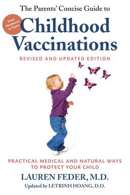 The Parents' Concise Guide To Childhood Vaccinations