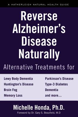 Reverse Alzheimer''s Disease Naturally
