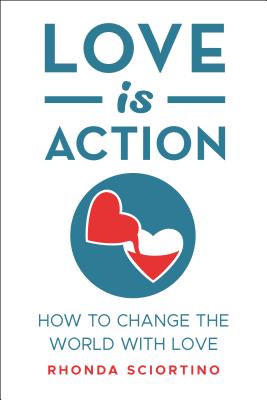 Love Is Action