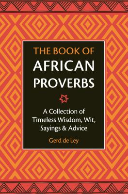 The Book Of African Proverbs