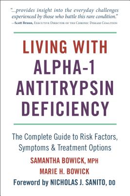 Living With Alpha-1 Antitrypsin Deficiency (a1ad)