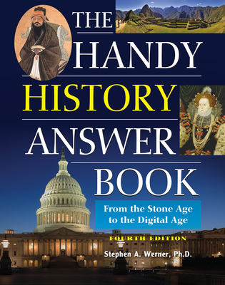 The Handy History Answer Book