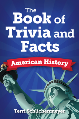 The Big Book of American History Facts